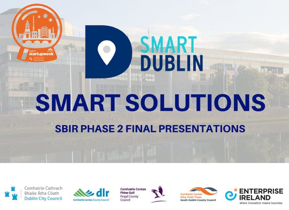 Smart Dublin, Smart solutions SBIR phase 2 final presentations 